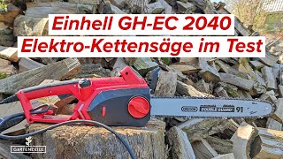 Einhell Elektro Kettensäge GHEC 2040 im Test [upl. by Yelsek]