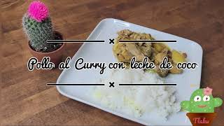 Pollo al Curry con Leche de Coco en Slow Cooker  Sencilla Receta en CrockPot [upl. by Maice]