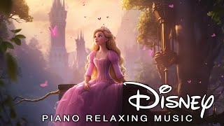 Disney Piano Songs for Relax 💜 Walt Disney BGM 🎶 Relaxing amp Focus Music ✨ Morning Vibes [upl. by Lula]