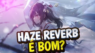 Haze Reverb é bom [upl. by Shiller]