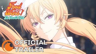 Food Wars The Fourth Plate  OFFICIAL TRAILER [upl. by Mccoy732]