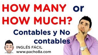 How many y How much  Sustantivos Contables y No Contables  Explicación en Español  Clases inglés [upl. by Espy]