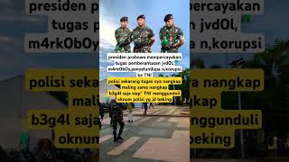 Viral  presiden percayakan tugas pada TNI shorts viralshorts trending tni polisi [upl. by Seluj]