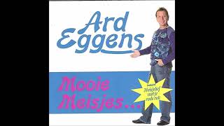 Ard Eggens  Mooie meisjes  cd [upl. by Gnay]