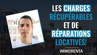 Les charges récupérables et de réparations locatives [upl. by Ninerb876]