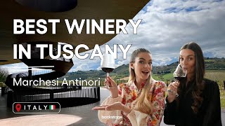 Best Winery in Tuscany  Marchesi Antinori [upl. by Martens]