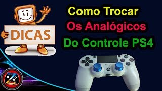 Como trocar os Botões Analógicos do Controle Do PS4 [upl. by Sonafets]