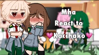 Mha react to kacchako  🧡💗Kacchako🧡💗  credits to the creator of edits  part 2 if 400subs [upl. by Anestassia]