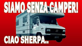 SIAMO RIMASTI SENZA CAMPER camper camperlife [upl. by Orrin]