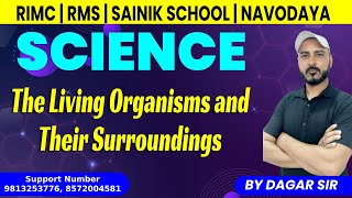 The Living Organisms and Their Surroundings  Science Class  By Defence Education Academy [upl. by Ellan]