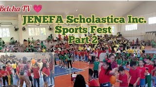 JENEFA Scholastica Inc Sports FEST Part 2 betchatv2028 💗jenefascholasticaincsportsfest [upl. by Arem]