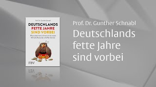 Gunther Schnabl „Deutschlands fette Jahre sind vorbei“ [upl. by Zetrom]