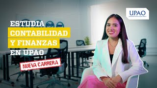 NUEVA CARRERA I Estudia Contabilidad y Finanzas en UPAO [upl. by Aver]