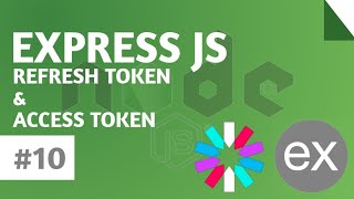 MATERI EXPRESS JS 10  REFRESH TOKEN AND ACCESS TOKEN [upl. by Dafodil]