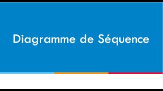 15 UML Diagramme de Séquence  Partie 3 [upl. by Enej]