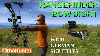 Rangefinder Bow Sight EnglishGerman  theHunter Classic [upl. by Dunseath]