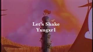 Yxngxr1Let’s Shake Lyric Video [upl. by Fitton444]