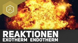 Was passiert bei exothermen und endothermen Reaktionen veraltet [upl. by Airdnaed]