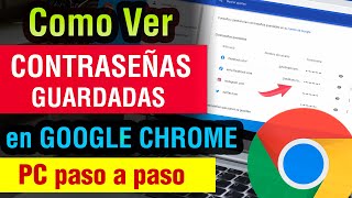 Como ver las Contraseñas guardadas en Google Chrome Windows 10  8  7 2024 PC o laptop [upl. by Hillard]