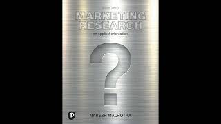 Marketing Research An Applied Orientation Whats New in Marketing [upl. by Hitt255]