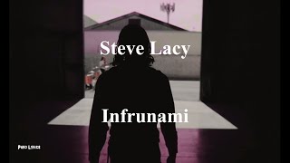 Steve Lacy  Infrunami with lyrics [upl. by Regnig]