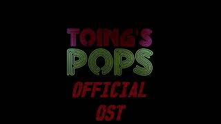 Toings Pops Official Soundtrack  Geiger Remix [upl. by Coraline932]