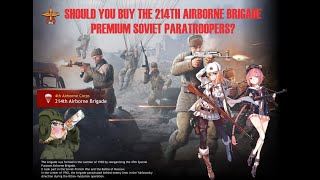 SHOULD YOU BUY THE ENLISTED PREMIUM SOVIET PARATROOPERS [upl. by Nedrob]