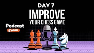 Day 7 Key Elements of the Middlegame [upl. by Nesbitt]