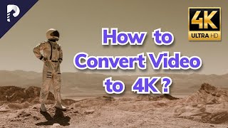 2023 How to Convert Video to 4K Resolution [upl. by Angy210]