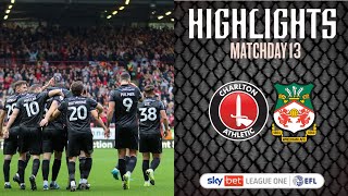 HIGHLIGHTS  Charlton Athletic vs Wrexham AFC [upl. by Elvira302]