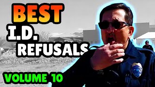 BEST ID REFUSALS  1st Amendment Audit Compilation  VOLUME 10 [upl. by Electra]