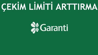 Garanti BBVA Çekim Limiti Arttırma Nasıl Yapılır [upl. by Pacian]