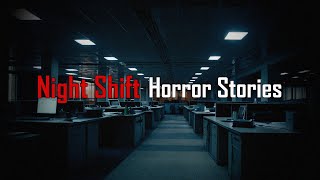 3 Scary TRUE Night Shift Horror Stories [upl. by Romanas]