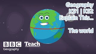 Geography  KS1  KS2  The world  BBC Teach [upl. by Marvella]