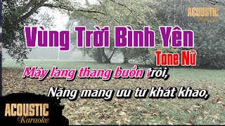 Vùng Trời Bình Yên  Karaoke Beat Acoustic PIANO  Tone Nữ [upl. by Avrenim]