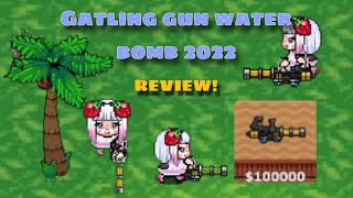 Graal eraGatling Gun Water Bomb 2022Review [upl. by Yenttihw659]