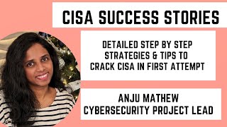 CISA SUCCESS STORIES  ANJU MATHEW CYBERSECURITY PROJECT LEAD cisa2024 cisa cisatraining [upl. by Wsan]