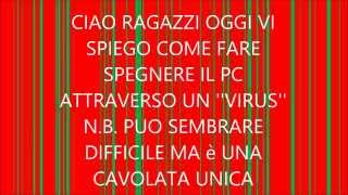 Come spegnere un pc attraverso un comando dato dal blocco note [upl. by Jalbert468]