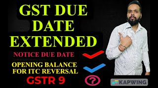 GST DUE DATE EXTENDED [upl. by Walkling717]