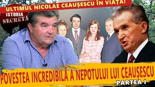 Nicolae Ceaușescu – Povestea incredibilă a nepotului dictatorului [upl. by Hnao829]