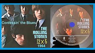 The Rolling Stones  Confessin the Blues [upl. by Prospero]