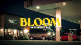 HOW TO ADD BLOOM TO YOUR VIDEOS IN PREMIERE PRO OUTDATED Updated Video With PRESET in Description [upl. by Stephanus]