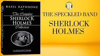 The Speckled Band  Sherlock Holmes  Radio Drama [upl. by Aiyot]