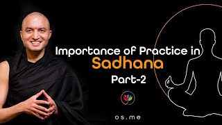 Importance of Practice in Sadhana Part 2  Hindi with English CC [upl. by Ejrog]