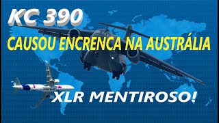 KC 390 CAUSOU ENCRENCA NA AUSTRÁLIA [upl. by Sutsugua]