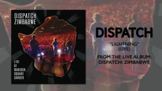 Dispatch  quotLightningquot Official Audio [upl. by Auqeenwahs435]