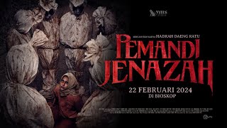 Pemandi Jenazah Official Trailer  Teror Mematikan Dimulai 22 Februari di CGV [upl. by Evars]