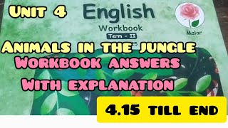 Std 3 Unit 4English Animals in the jungleWorkbook answers Part 2415 till end Eng Ennum Ezhuthum [upl. by Nanette]