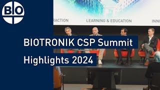 100 Physicians One Goal BIOTRONIK CSP Summit 2024 Highlights [upl. by Scevo835]