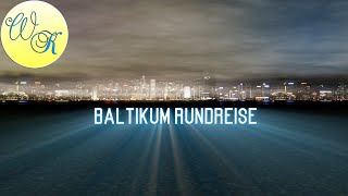 Baltikum Rundreise Lettland Litauen Estland [upl. by Little955]